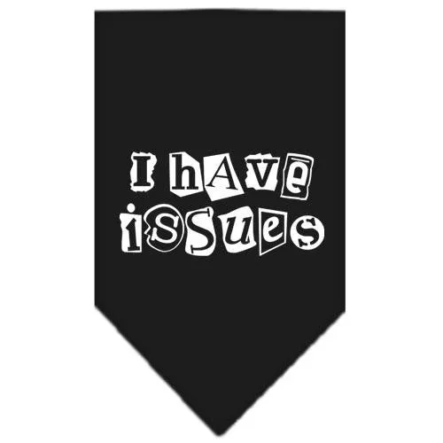 I Have Issues Screen Print Bandana Black Small